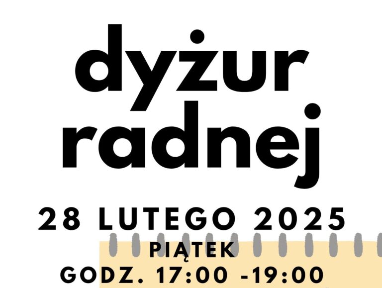 Zgłoś sprawę, przyjdź na dyżur