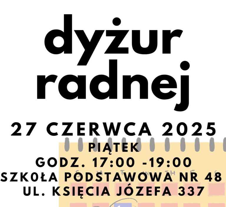 Dyżur radnej – czerwiec 2025
