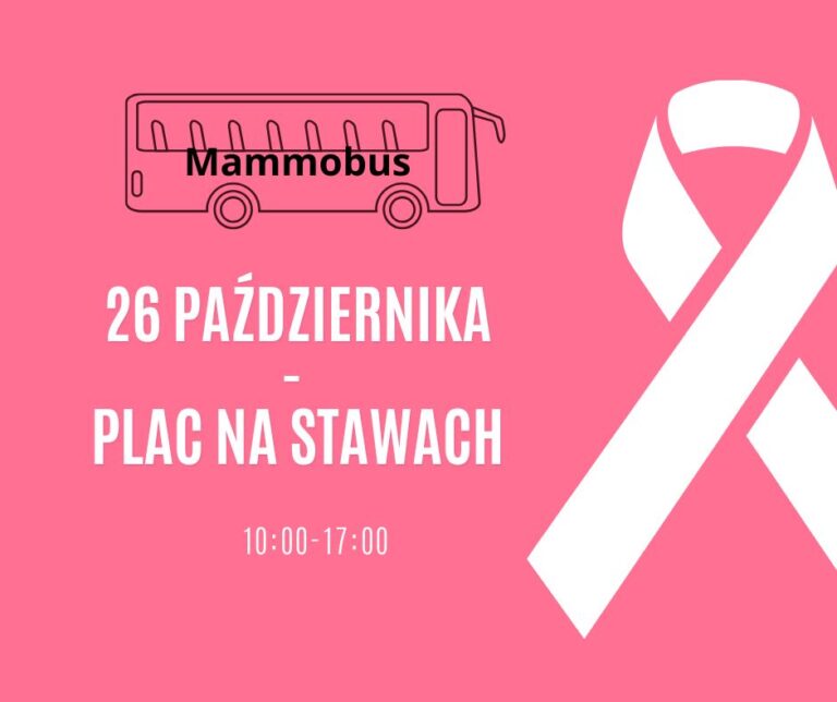 Bezpłatna mammografia. Plac na Stawach