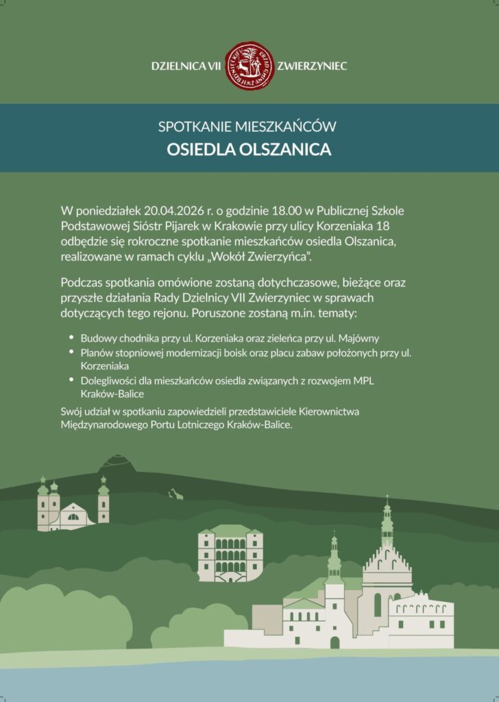 plakat reklamujacy spotkanie mieszkancow Olszanicy z Radą Dzielnicy VII. Informuje, że spotkanie odbędzie się 20 kwietnia 2026 o godzinie 18:00 w szkole Pijarek na ul. Korzeniaka 18. 