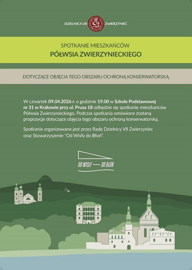 Informacja o spotkaniu dla mieszkańców Półwsia Zwierzynieckiego o spotkaniu dnia 9 kwietnia 2026 o godzinie 19:00 w SP 31 na Prusa 18 w sprawie objęcia obszaru Półwsia ochroną konserwatorską.