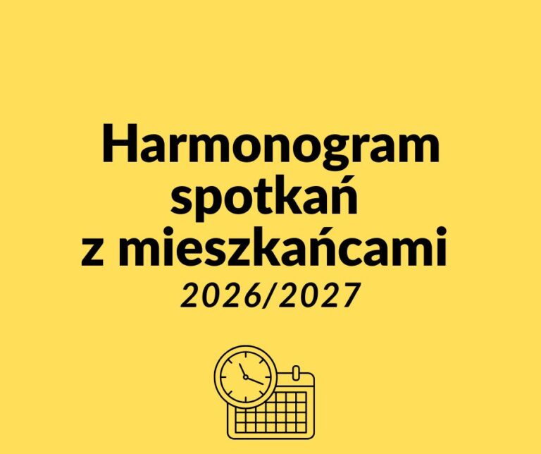 Harmonogram spotkań z mieszkańcami 2026/2027